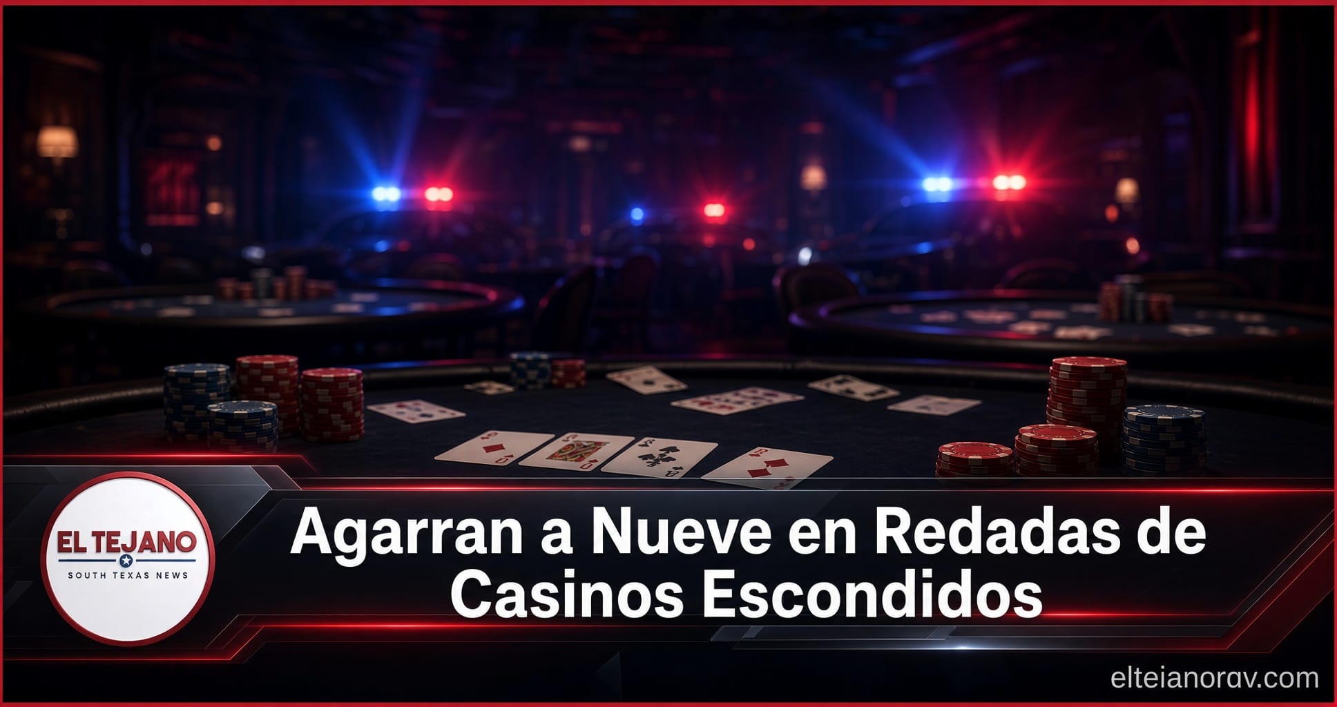 Agarran a nueve personas en dos redadas de casinos escondidos en Texas