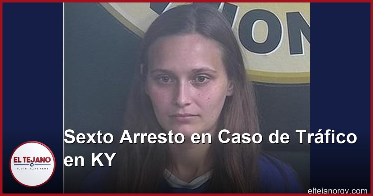 Sexto Arresto en Caso de Tráfico Humano en Kentucky Tras Muerte de un Testigo