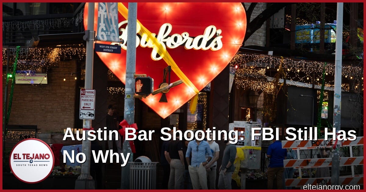 Austin Bar Shooting: What the FBI Found and What Is Still Unknown