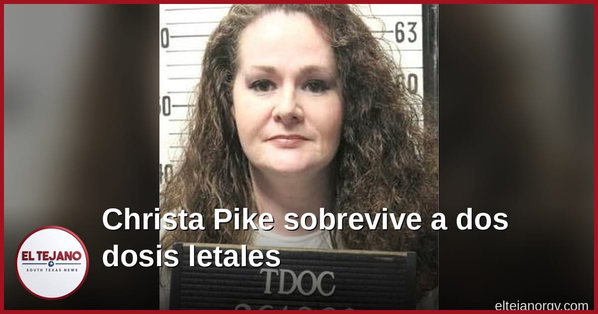 Le pusieron dos dosis de la inyección letal y Christa Pike no se murió