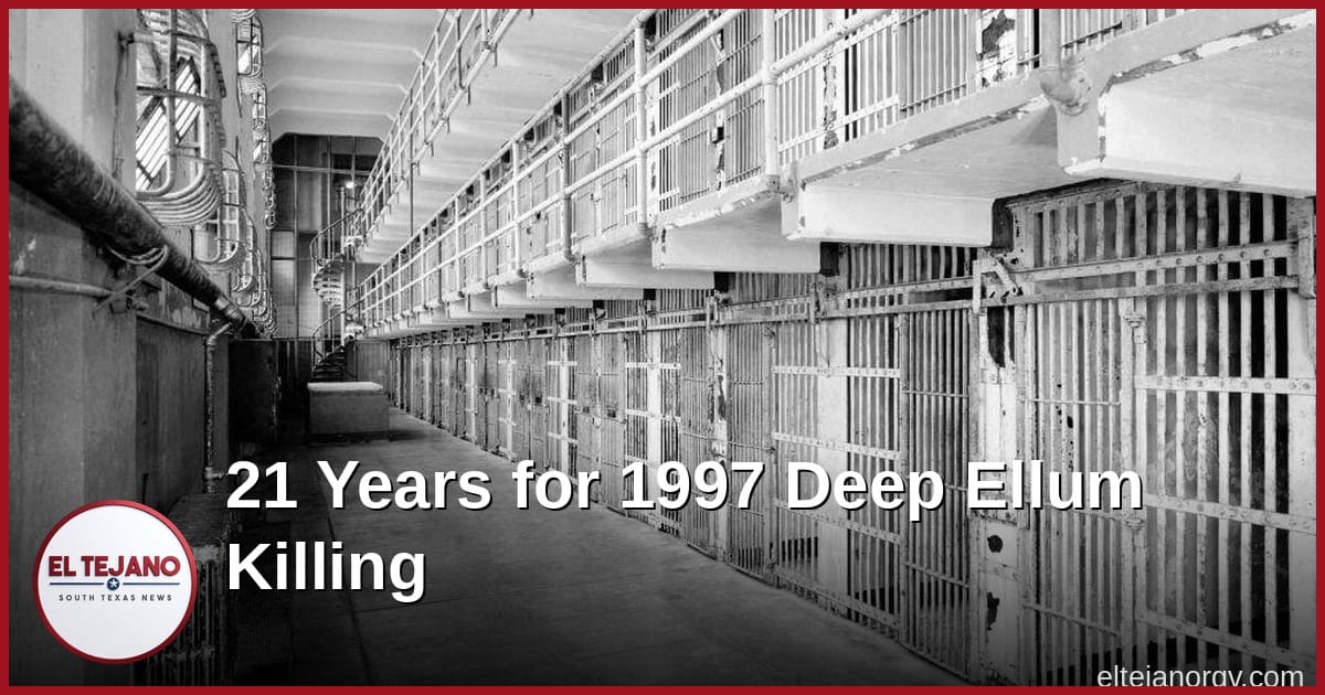 Man Gets 21 Years in 1997 Deep Ellum Killing That Put an Innocent Man Away