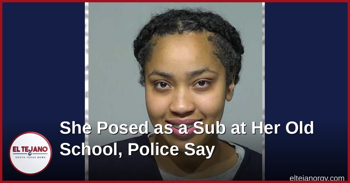 She Posed as a Sub at Her Old High School, Police Say. She Told Them She Was Bored.