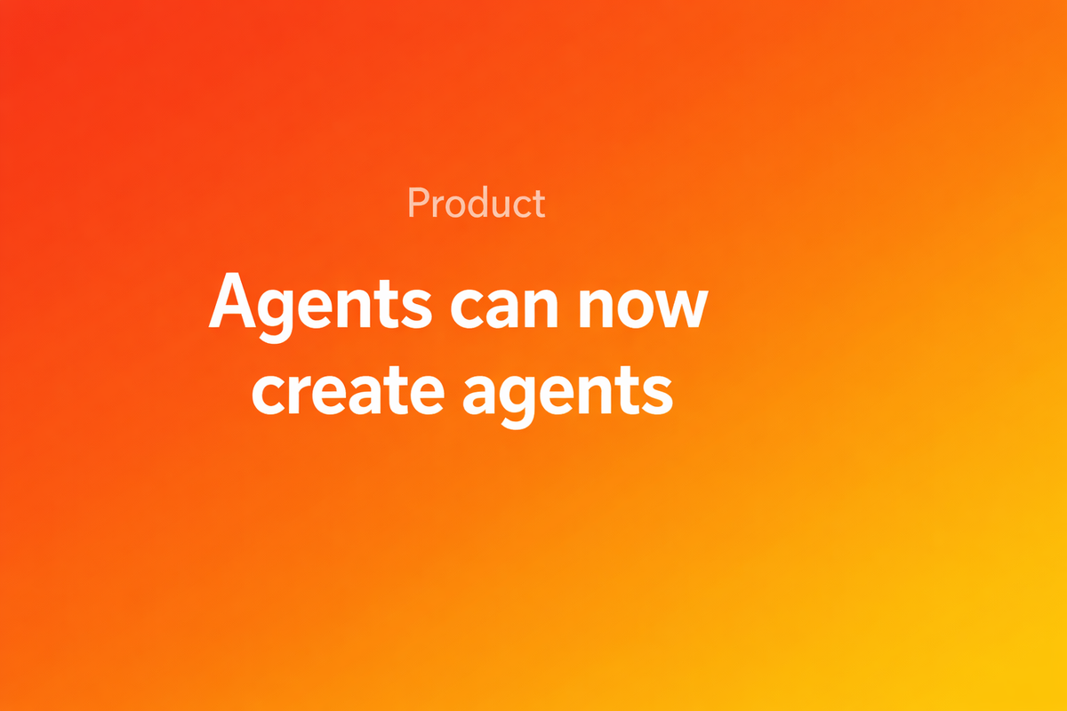 Agents Can Now Create Agents, Pazi blog cover with warm orange brand gradient.
