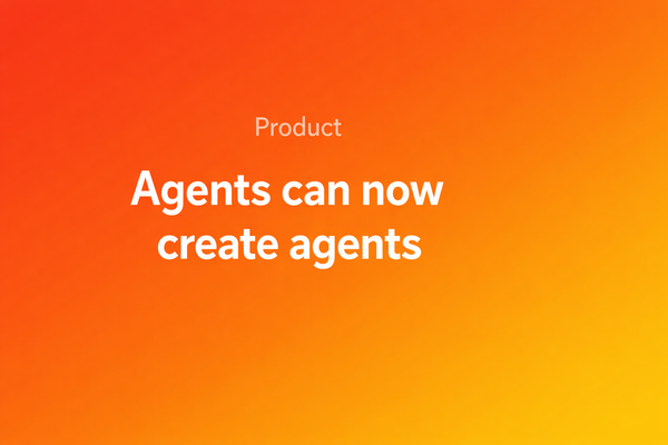 Agents Can Now Create Agents, Pazi blog cover with warm orange brand gradient.