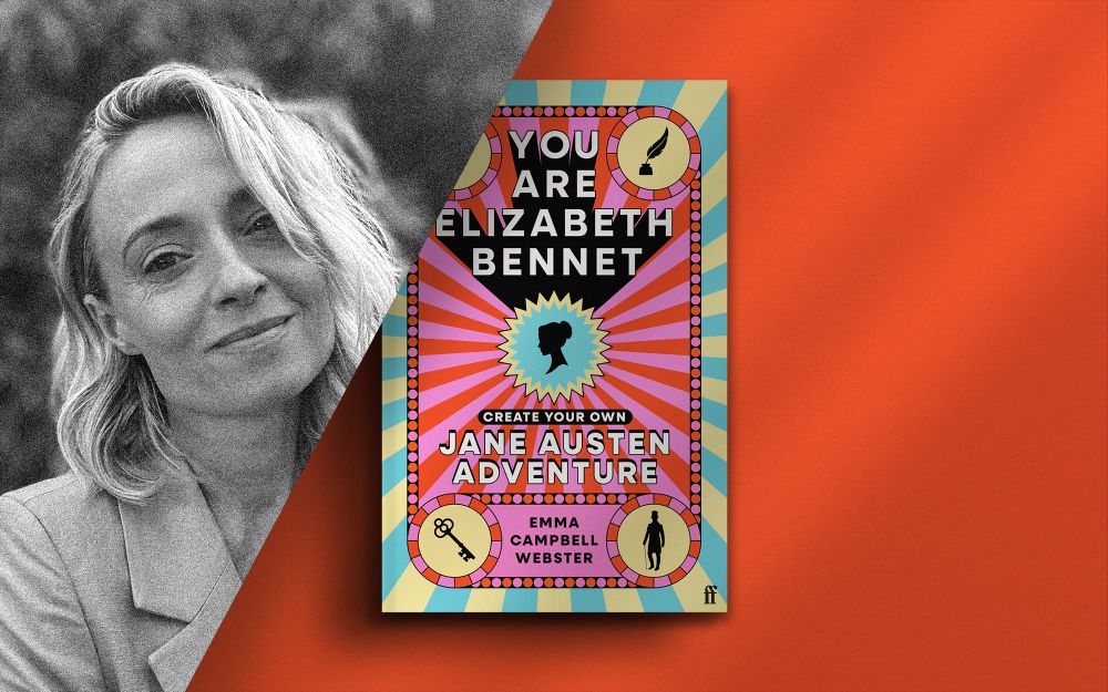 You Are Elizabeth Bennet with Emma Campbell Webster post image