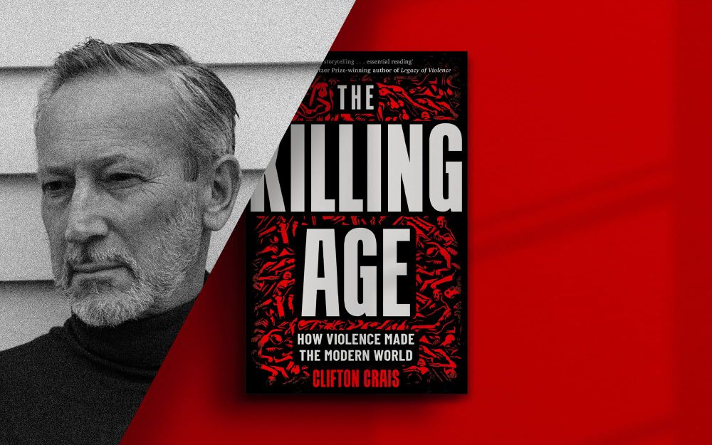 The Killing Age with Clifton Crais post image