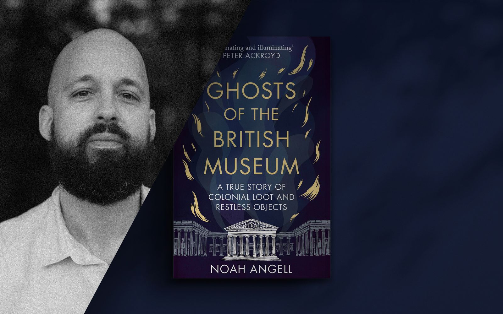 The Ghosts That Haunt the British Museum with Noah Angell post image