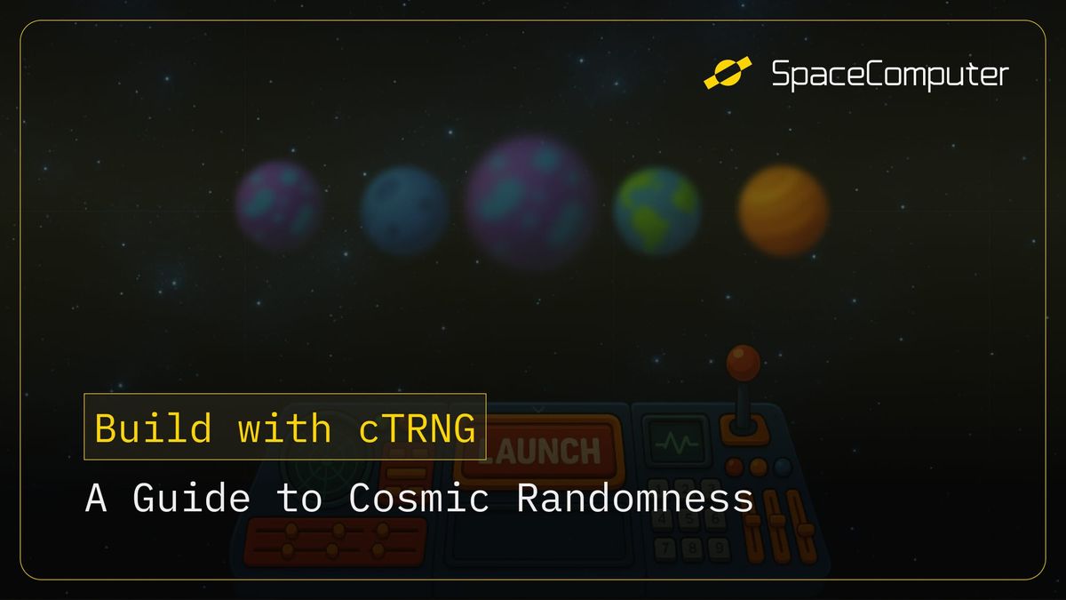 Building with SpaceComputer Orbitport: A Guide to Cosmic Randomness in Web3