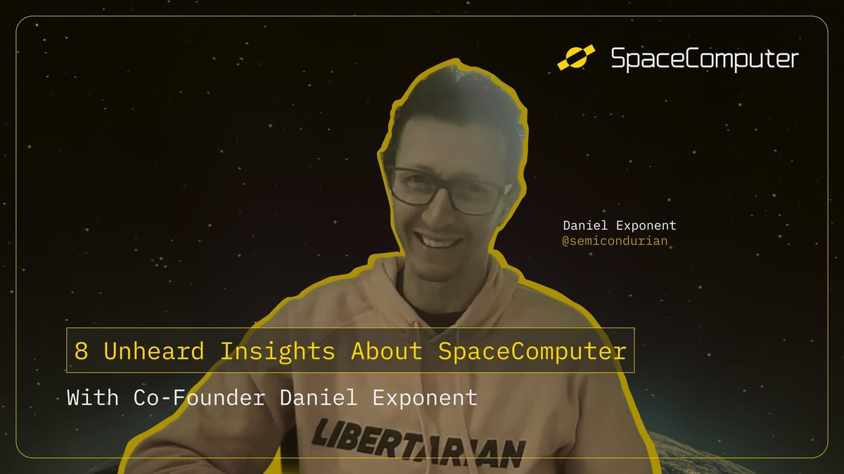 8 Unheard Insights About SpaceComputer (Our First Podcast!)