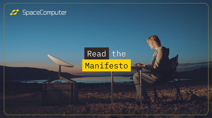 Image of the SpaceComputer manifesto, and first vision of SpaceComputer. 