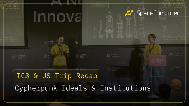 IC3 and US trip recap image, featuring Daniel Bar and Filip Rezabek, co-founders of SpaceComputer on stage. 
