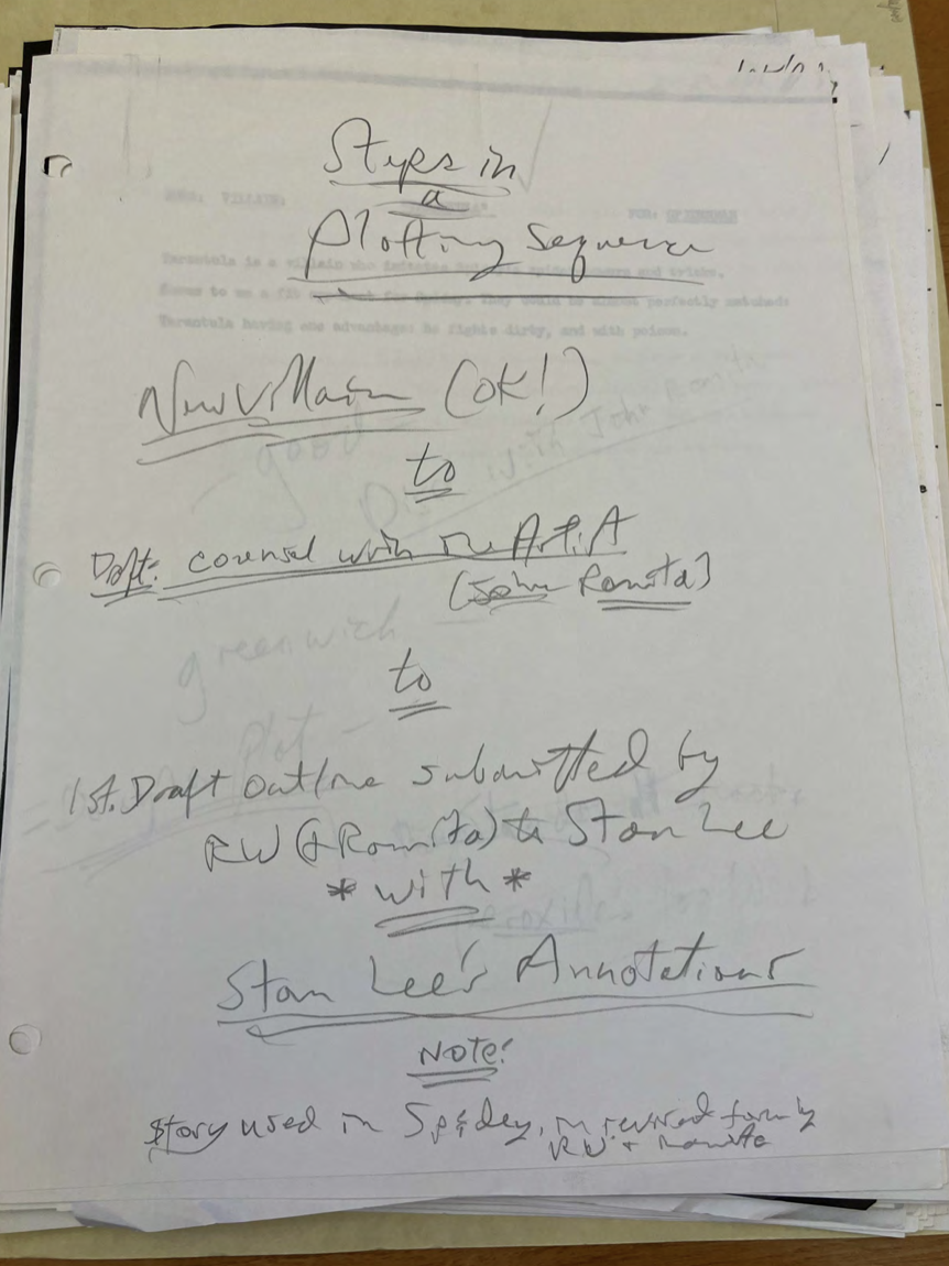 Handwritten notes from Ron Whyte's papers: Steps in Plotting Sequence. New Villain (ok!) to Draft counsel with the artist (John Romita) to 1st draft outline submitted by RW (& Romita) to Stan Lee *with* Stan Lee annotations