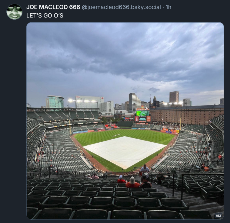 Bluesky post from Joe MacLeod with IMAGE showing Camden Yards ballpark from high up in the stands: LET'S GO O'S