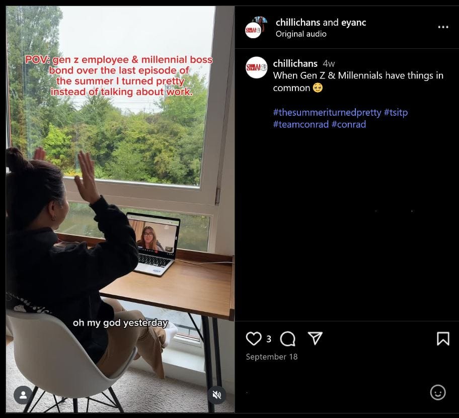 Instagram reel: "POV gen z employee & millennial boss bond over the last episode of the summer I turned pretty instead of talking about work"