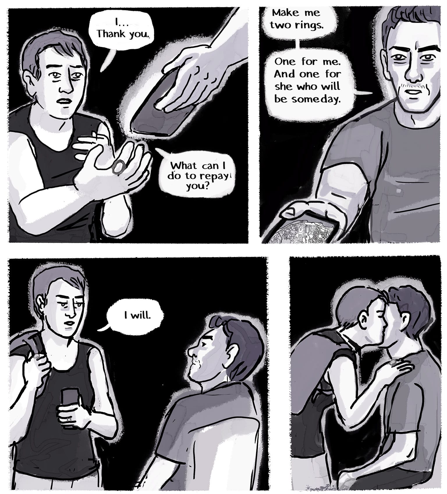 Panel 37: [The narrator, eyes wide, reaches out to take back the phone.] Narrator: "I … Thank you." Narrator: "What can I do to repay you?" P38: [The Stranger holds the phone out to her, his face oddly intense.] Stranger: "Make me two rings.&nbsp; "One for me. And one for she who will be someday." P39. [Phone in hand, the narrator stands, hoisting a backpack in the other hand. She looks down at the Stranger, her face solemn.] Narrator: "I will." P40. [The narrator bends and kisses the Stranger on the cheek, her hand on his shoulder.]