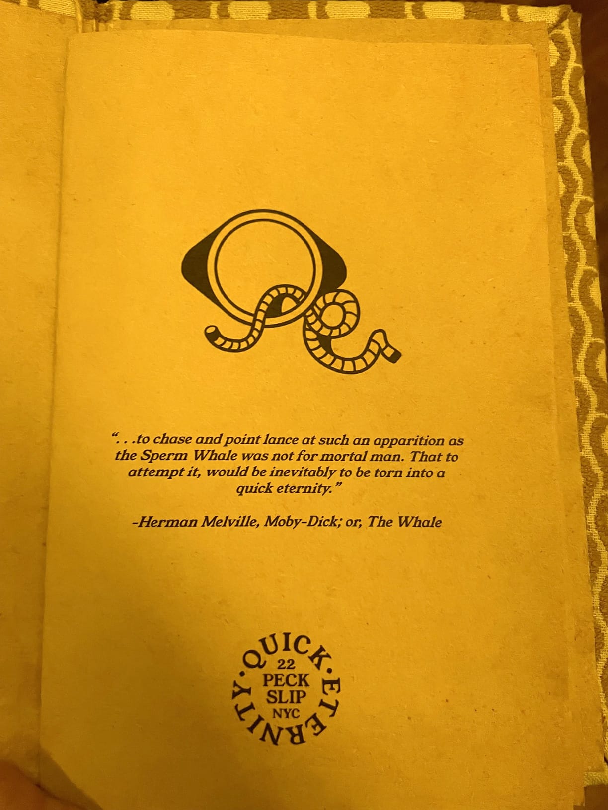 Quick Eternity: 22 Peck Slip NYC, with epigraph from the novel Moby-Dick: "To chase and point lance at such an apparition [is] not for mortal man. To attempt it would be inevitably to be torn into a quick eternity."