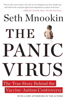 Cover of THE PANIC VIRUS: The True Story Behind the Vaccine-Autism Controversy (2011) by Seth Mnookin