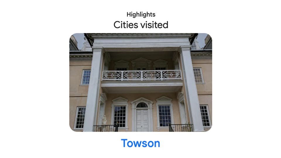 Google timeline telling me I was in Towson: PLACES VISITED - CITIES - TOWSON