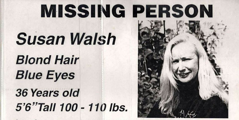 Image of flyer: MISSING PERSON with photo of Susan Walsh.