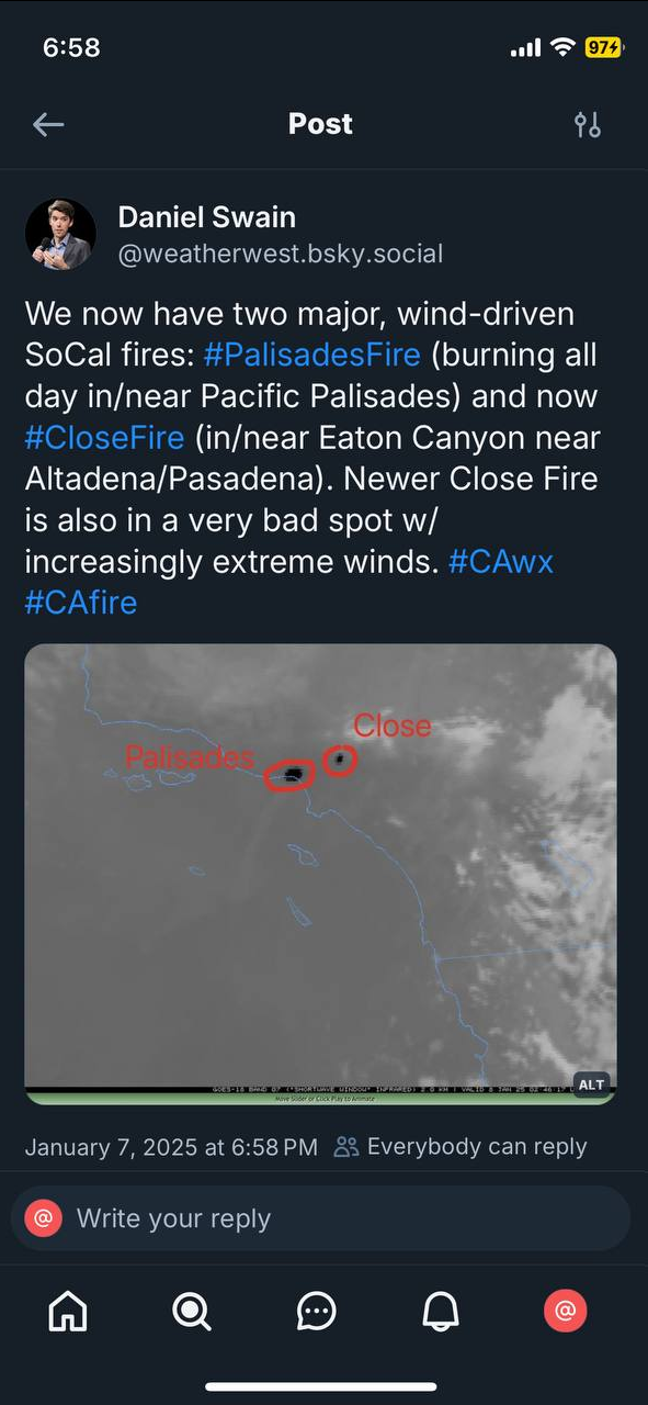 A Jan 7, 2025 at 6:58pm BlueSky post from Daniel Swain that includes a map featuring two fire spots and reads: "We now have two major, wind-driven SoCal fires: #PalisadesFire (burning all day in/near Pacific Palisades) and now #CloseFire (in/near Eaton Canyon near Altadena/Pasadena). Newer Close Fire is also in a very bad spot w/increasingly extreme winds. #CAwx #CAfire"
