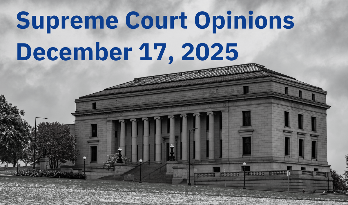 Minnesota Supreme Court Opinions: December 17, 2025