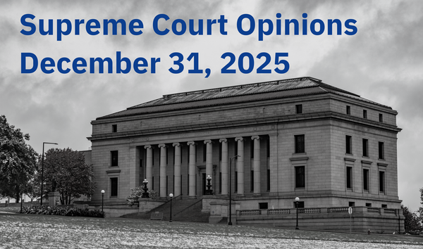 Minnesota Supreme Court Opinions: December 31, 2025