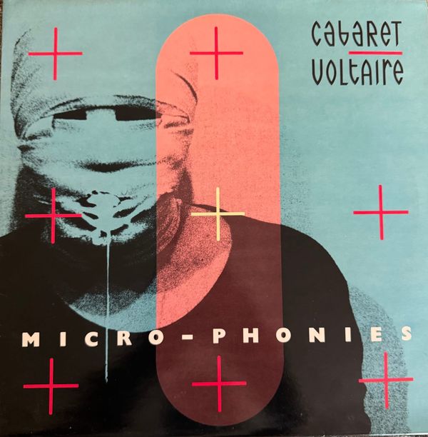 Cabaret Voltaire - Micro-Phonies