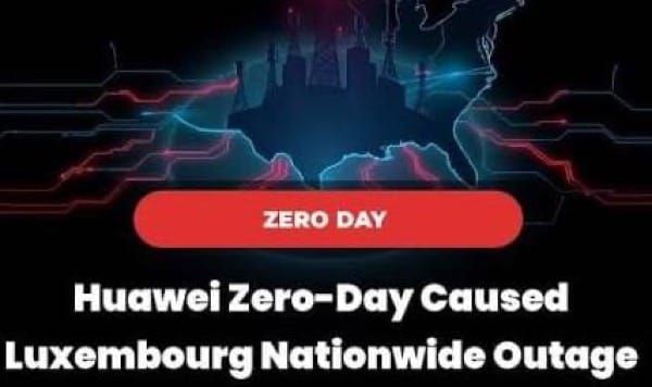 The Undisclosed Flaw: How a Huawei Zero-Day Took Down Luxembourg's Entire Telecoms Network- 183