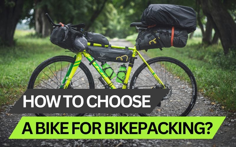 How to choose a bike for bikepacking?