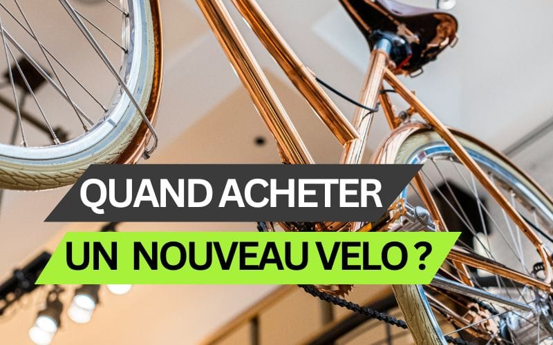 Quand acheter un vélo ?