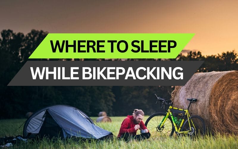 Where to sleep while bikepacking: how to choose the right shelter!
