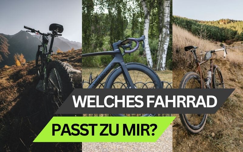 Welches Fahrrad passt zu mir?
