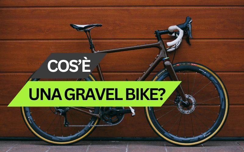 Cos’è una gravel bike e quali tipologie esistono?