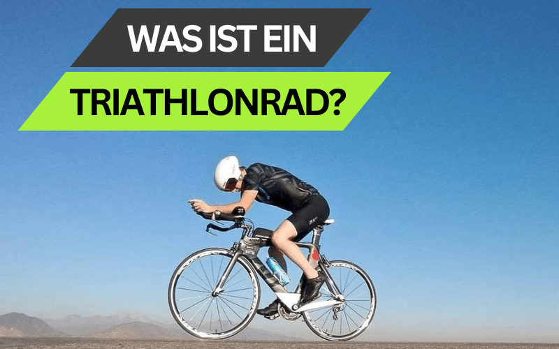 Was ist ein Triathlonrad?