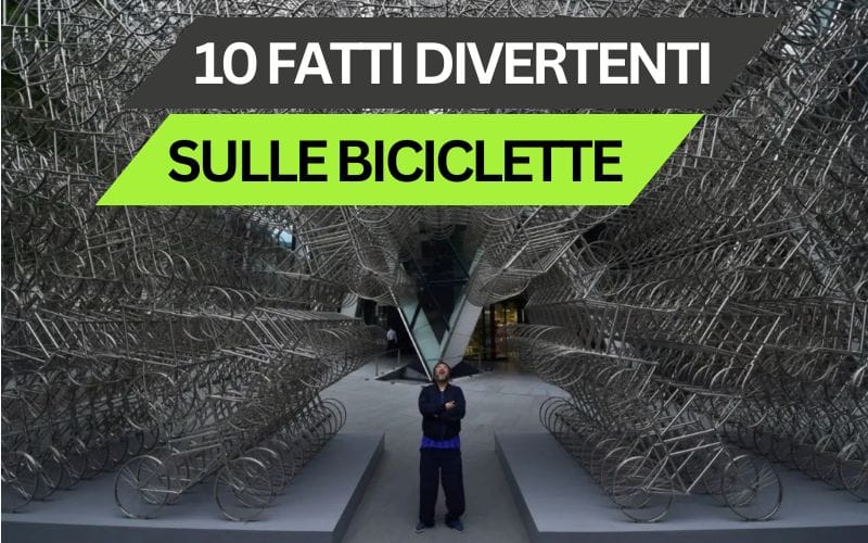 10 fatti divertenti sulle biciclette