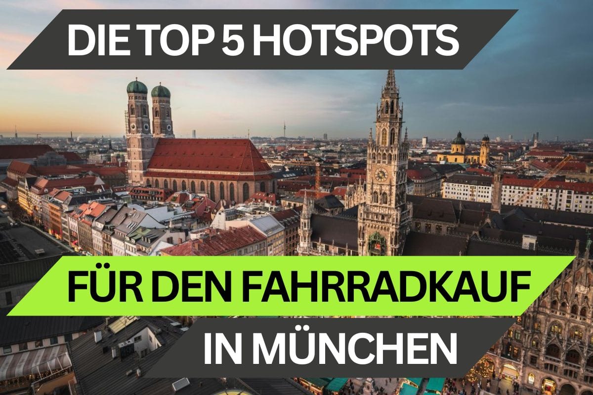 Die Top 5 Hotspots für den Fahrradkauf in München