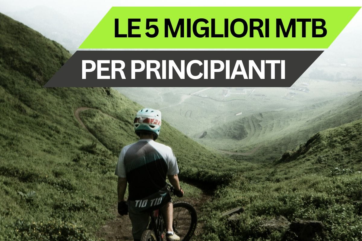 Mountain bike per principianti: i 5 migliori modelli del 2025