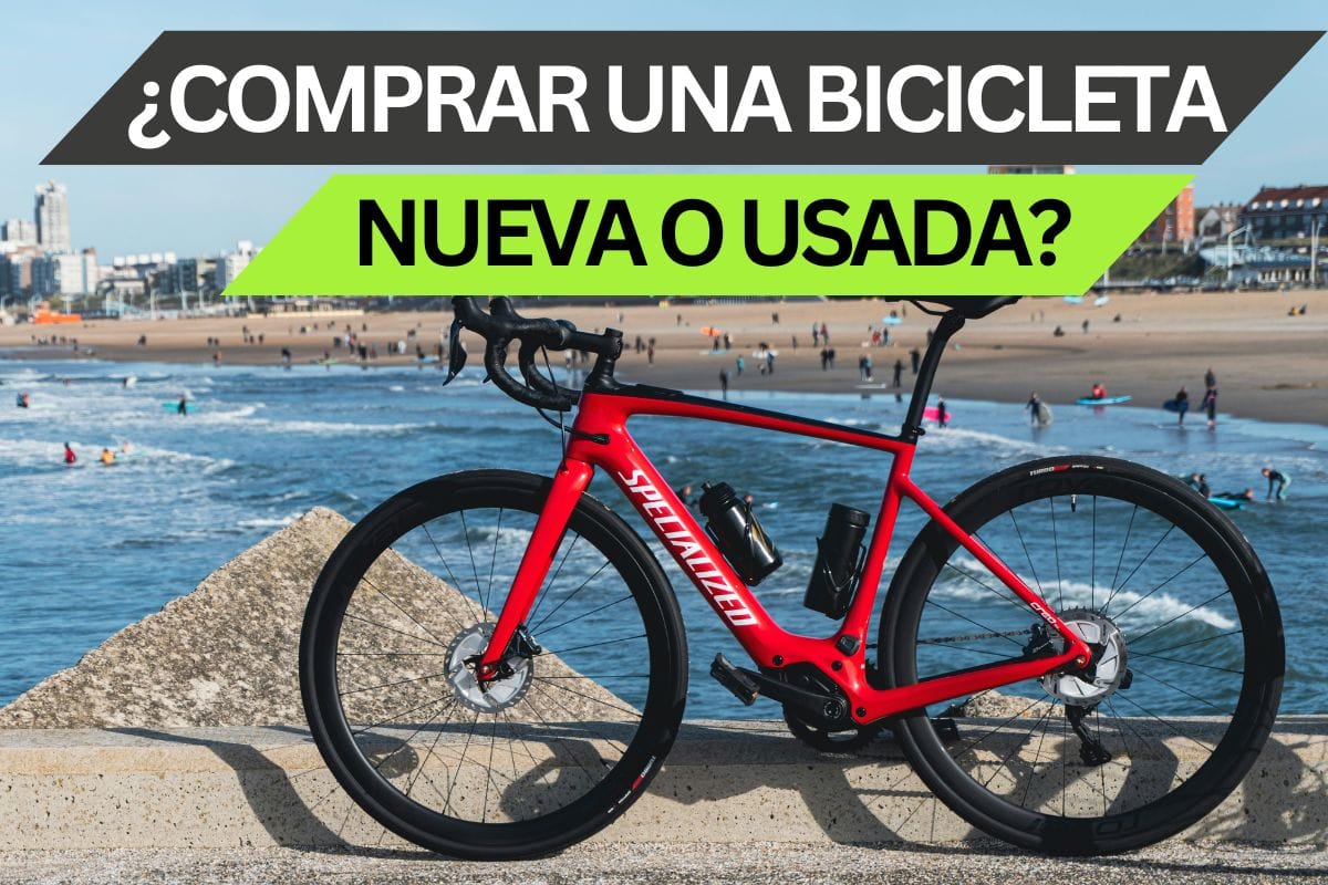 ¿Comprar una bicicleta nueva o usada?