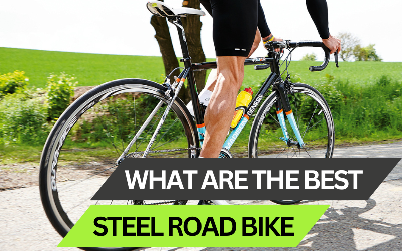 Best steel road bikes: Get to know which are the top steel road bikes for 2025?