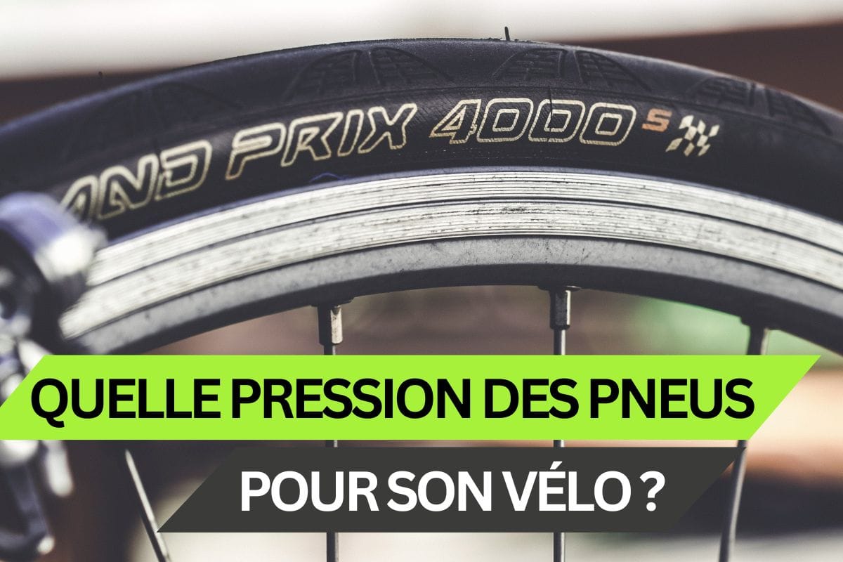 Quelle pression des pneus pour son vélo ?