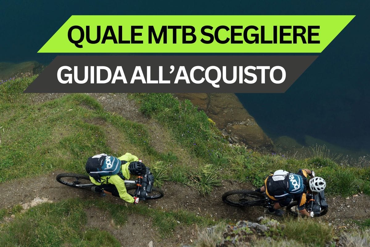 Quale MTB scegliere: guida all’acquisto