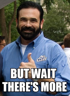 Meme Creator - Funny But wait There's More Meme Generator at MemeCreator.org!