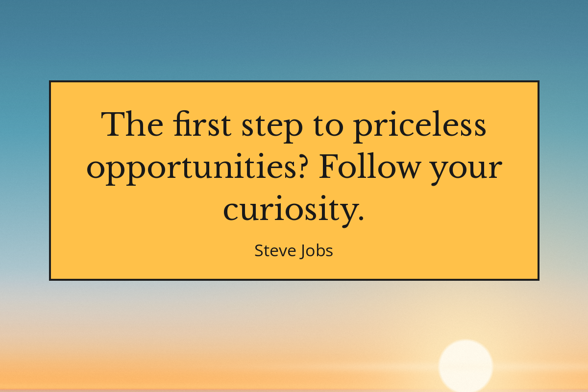Curiosity: The Leadership Edge No One Taught You