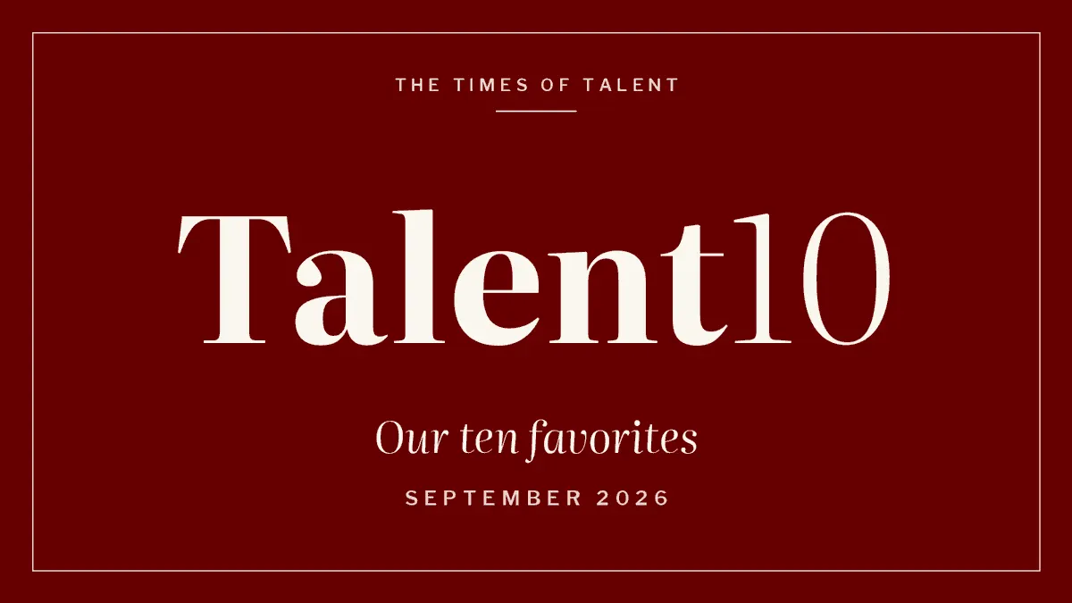 Talent10: Our Ten Favorites for September 2026