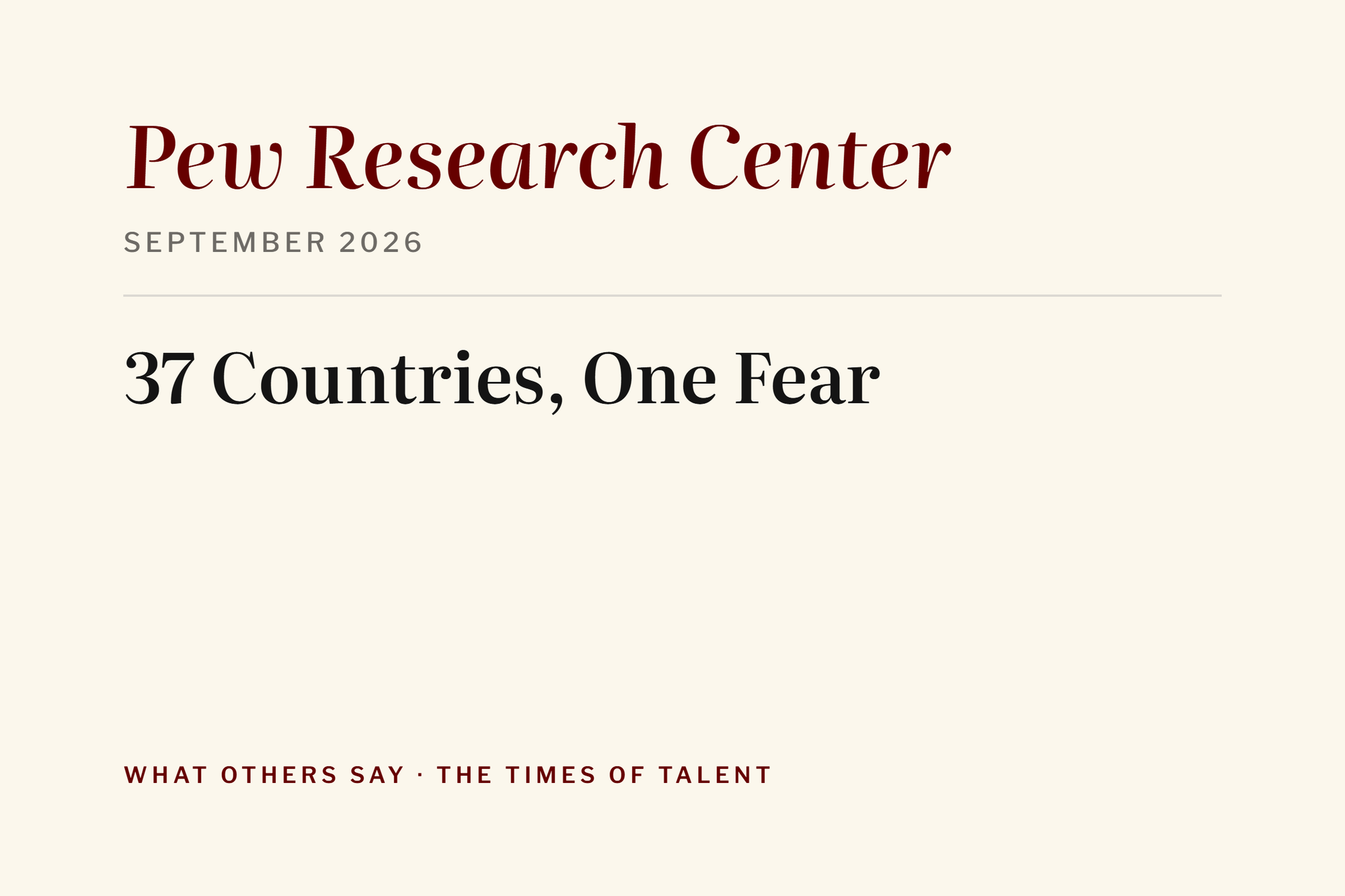 37 Countries, One Fear