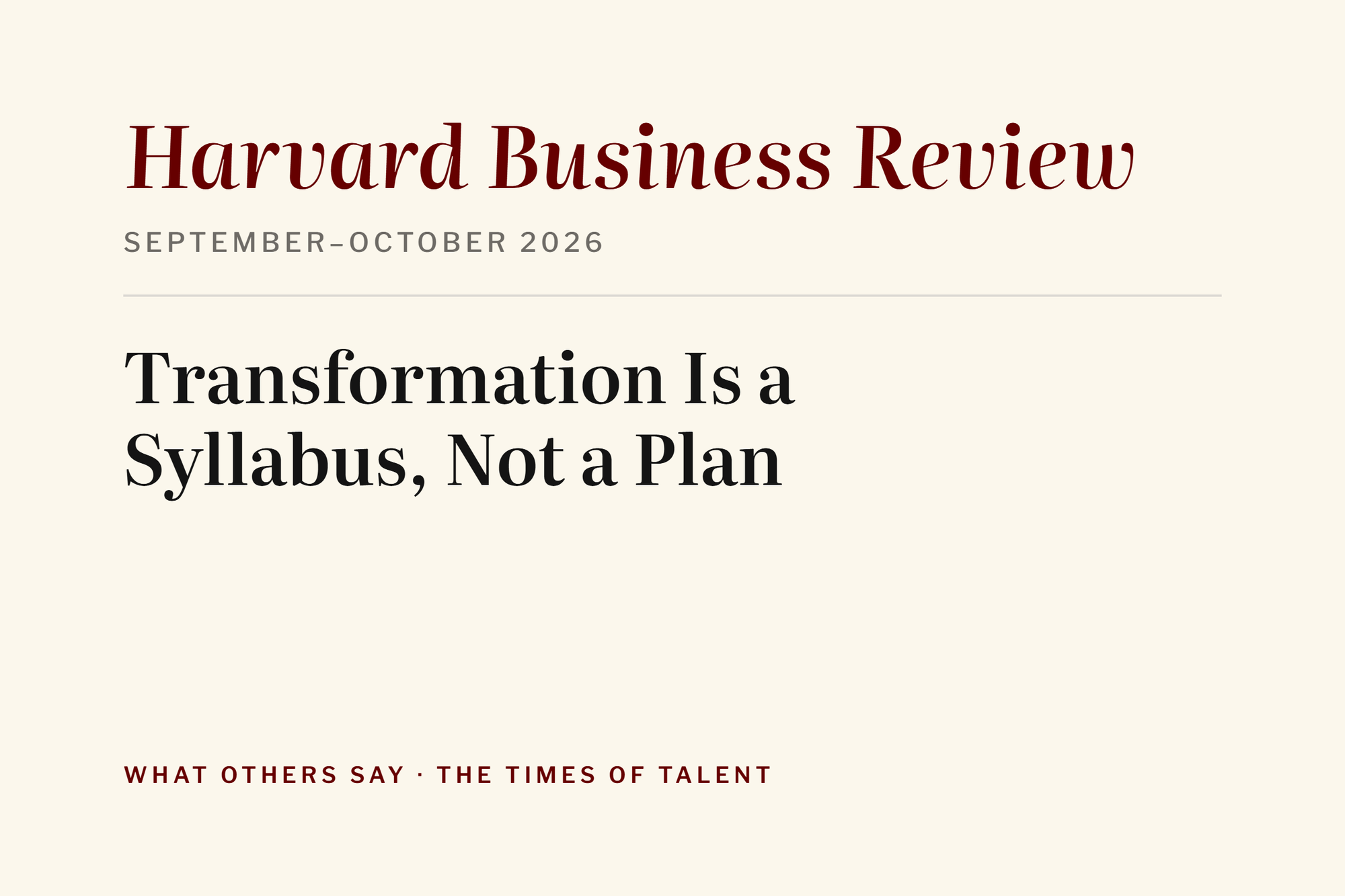 Transformation Is a Syllabus, Not a Plan
