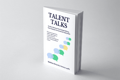 Talent Talks: No More Reviews That Change Nothing – How Employee Conversations Really Work