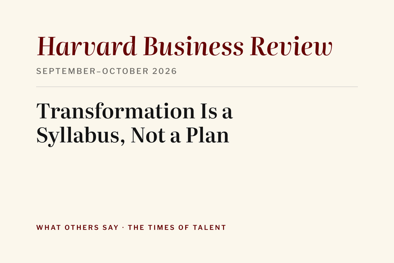 Transformation Is a Syllabus, Not a Plan