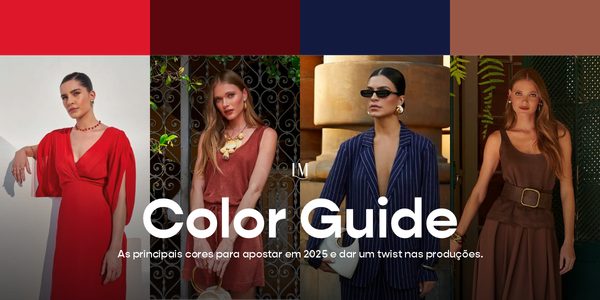 Color Guide 2025: 3 cores que serão tendência no ano que vem e irão transformar seus looks