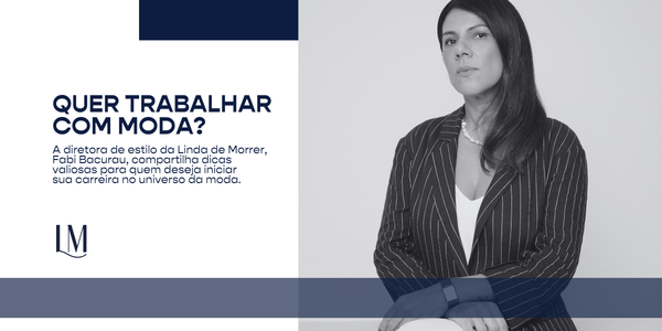 Quer trabalhar com moda?